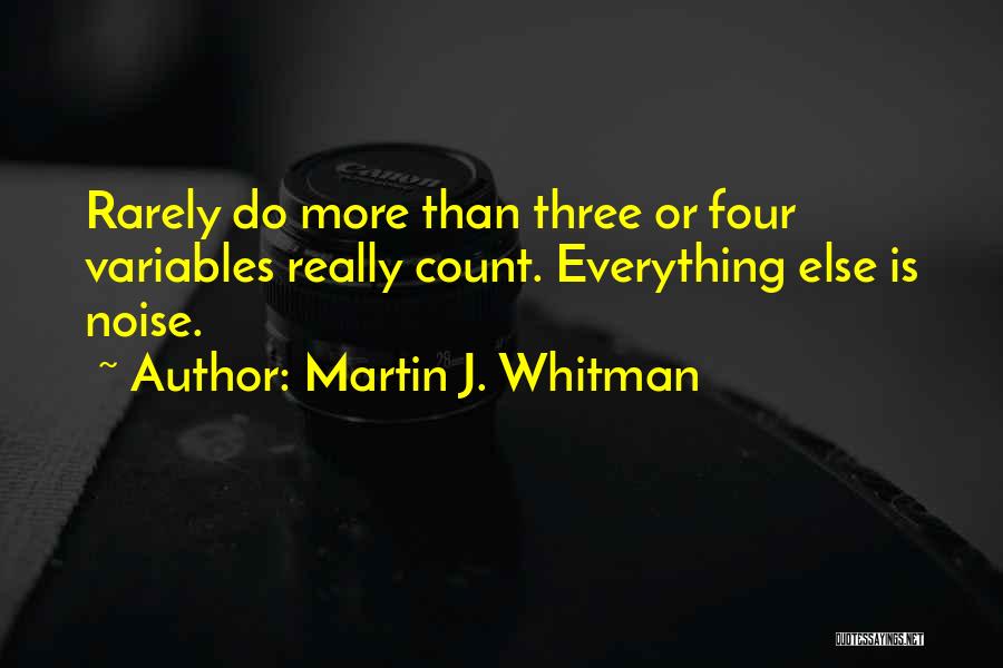 Martin J. Whitman Quotes 1413389