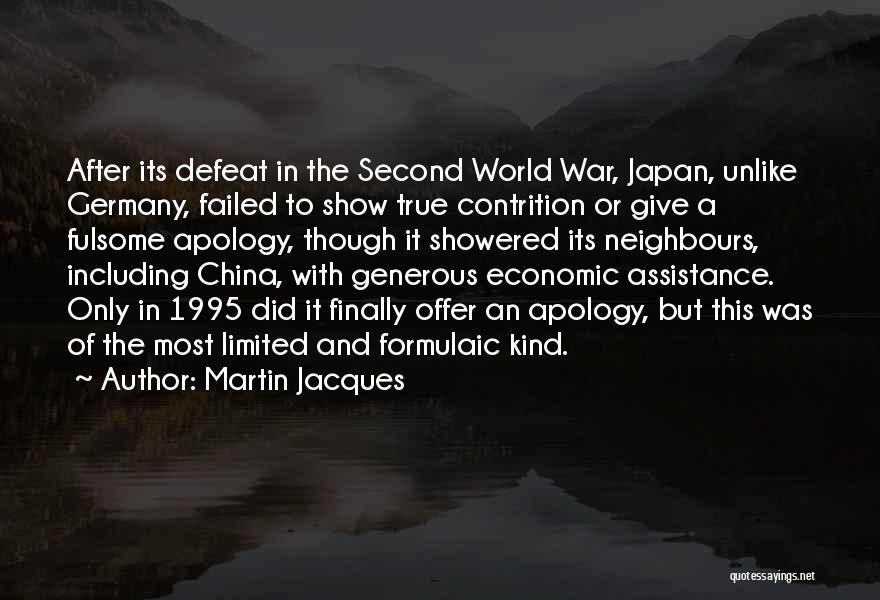 Martin Jacques Quotes 1516940