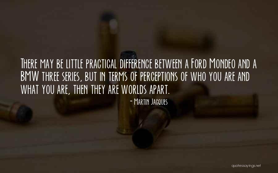 Martin Jacques Quotes 1541374 Martin Jacques Quotes 1541374