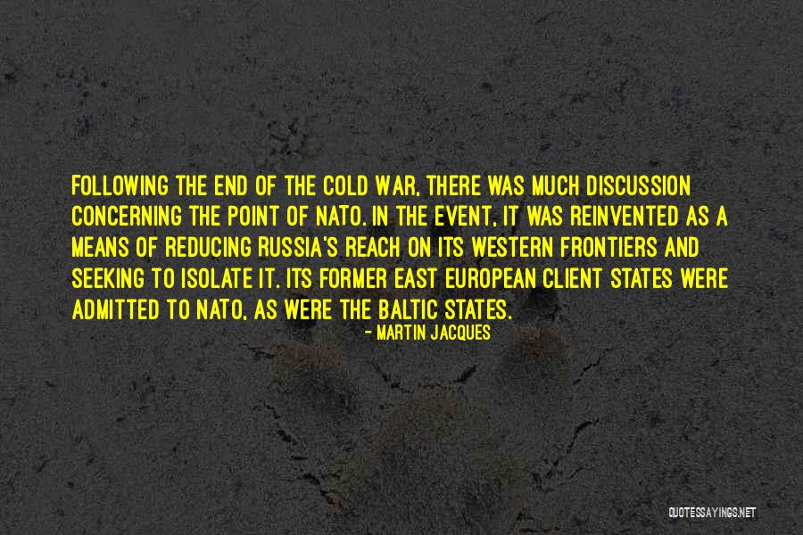 Martin Jacques Quotes 1553133 Martin Jacques Quotes 1553133