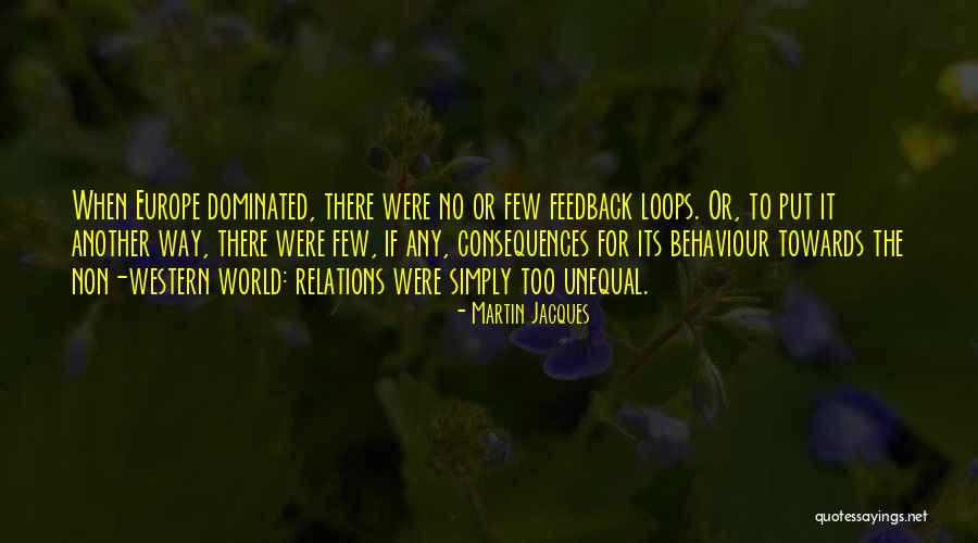 Martin Jacques Quotes 1619037 Martin Jacques Quotes 1619037