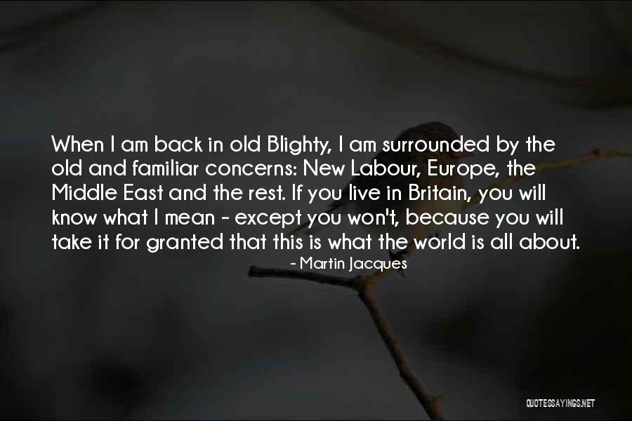 Martin Jacques Quotes 1772446 Martin Jacques Quotes 1772446