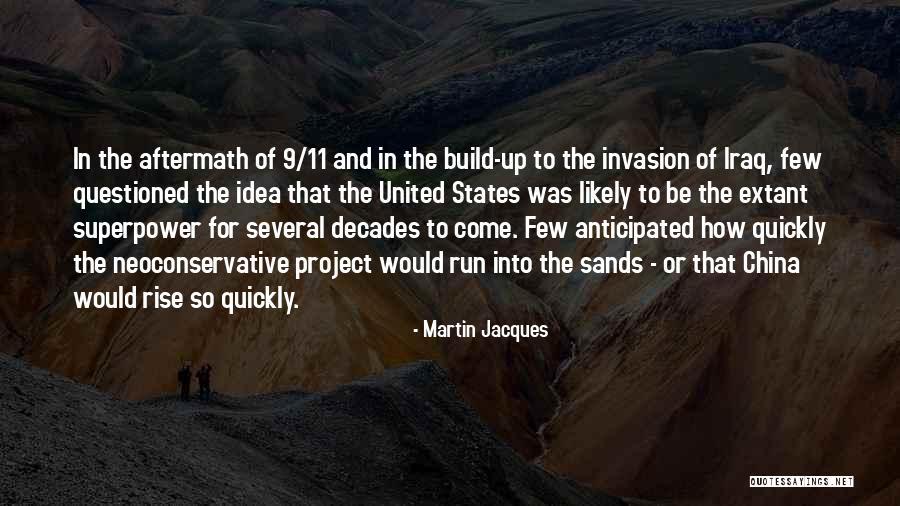 Martin Jacques Quotes 1911898 Martin Jacques Quotes 1911898