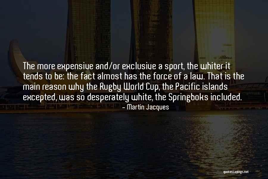 Martin Jacques Quotes 2086484 Martin Jacques Quotes 2086484