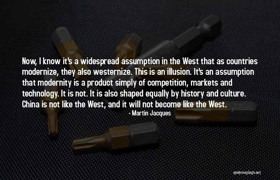Martin Jacques Quotes 2220494 Martin Jacques Quotes 2220494