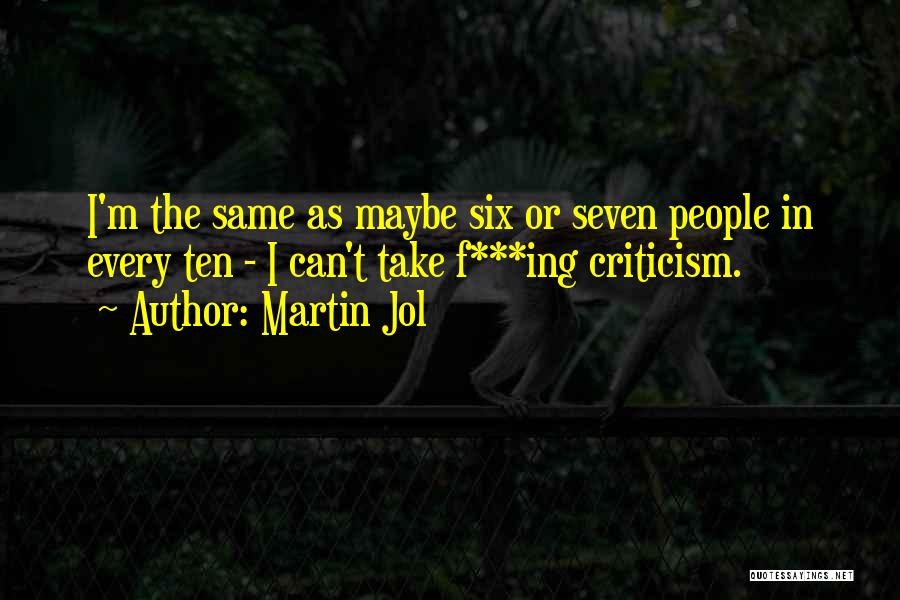 Martin Jol Quotes 281637