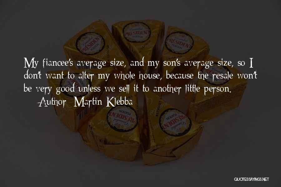 Martin Klebba Quotes 100513