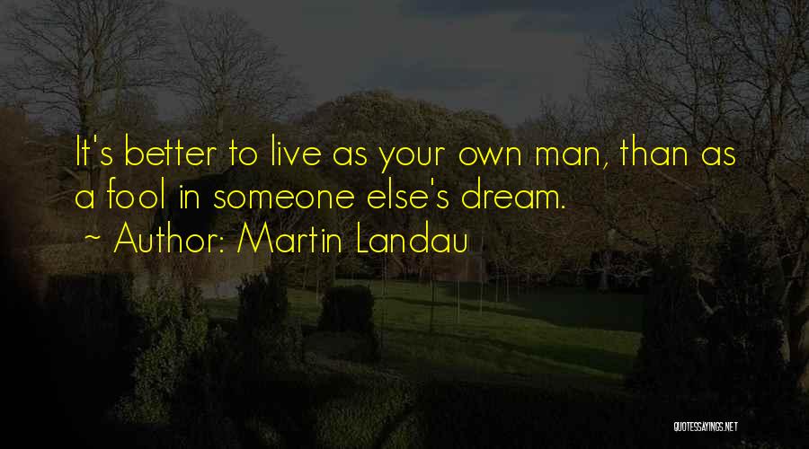 Martin Landau Quotes 282595