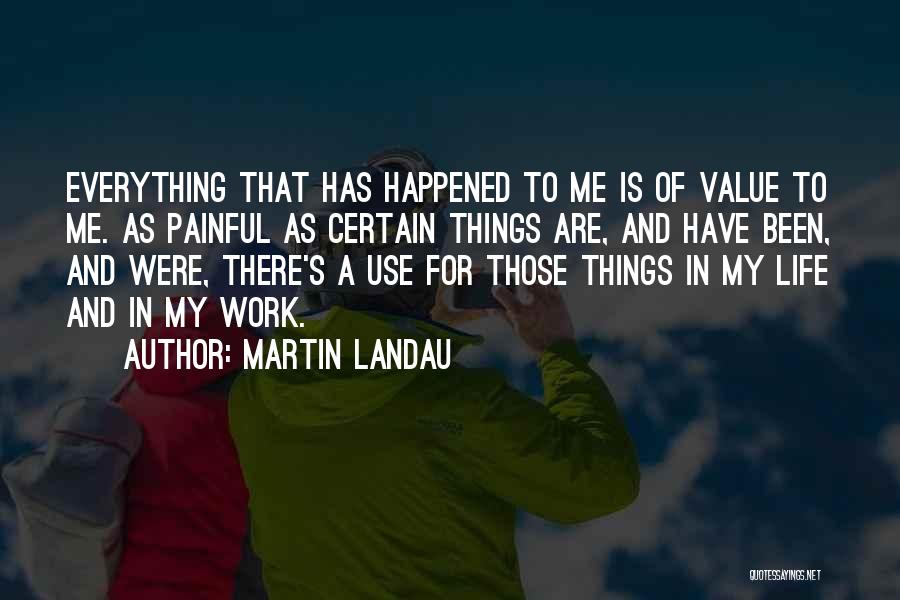 Martin Landau Quotes 670480