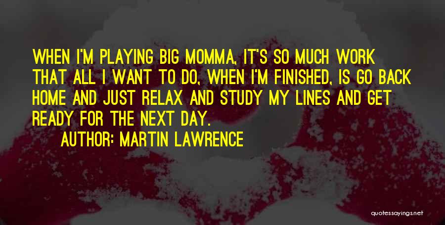 Martin Lawrence Quotes 1443924