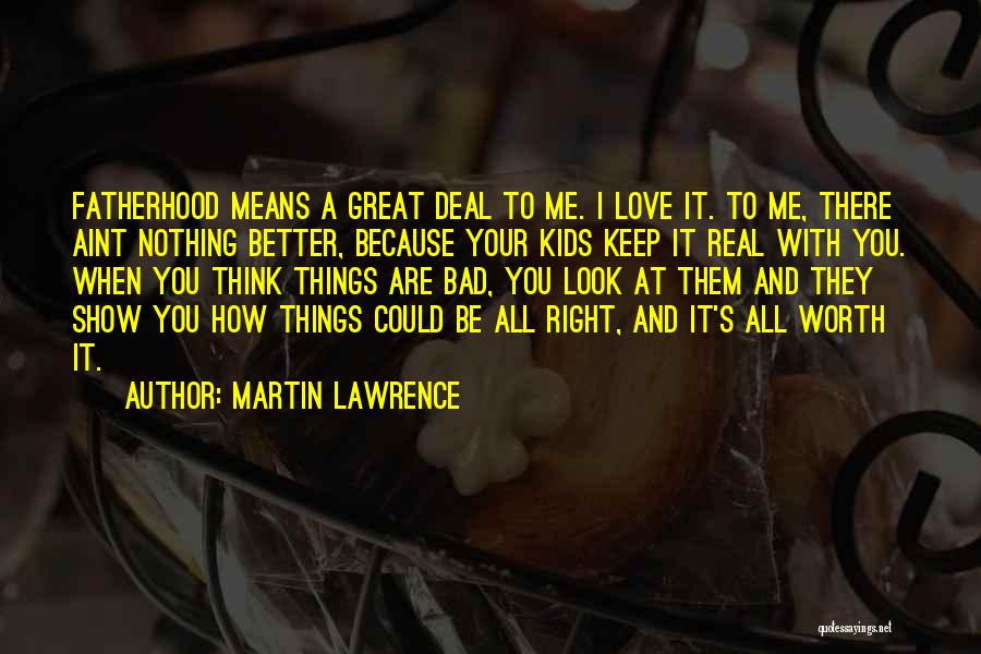 Martin Lawrence Quotes 296020