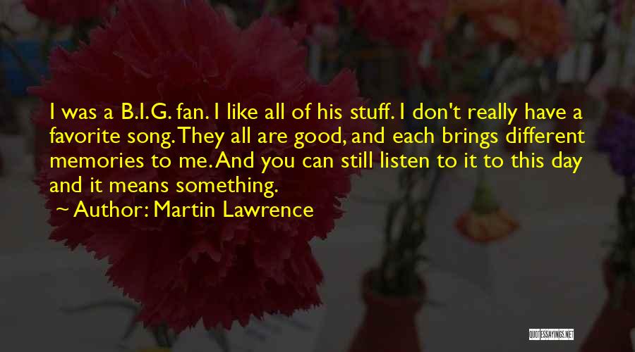 Martin Lawrence Quotes 347816