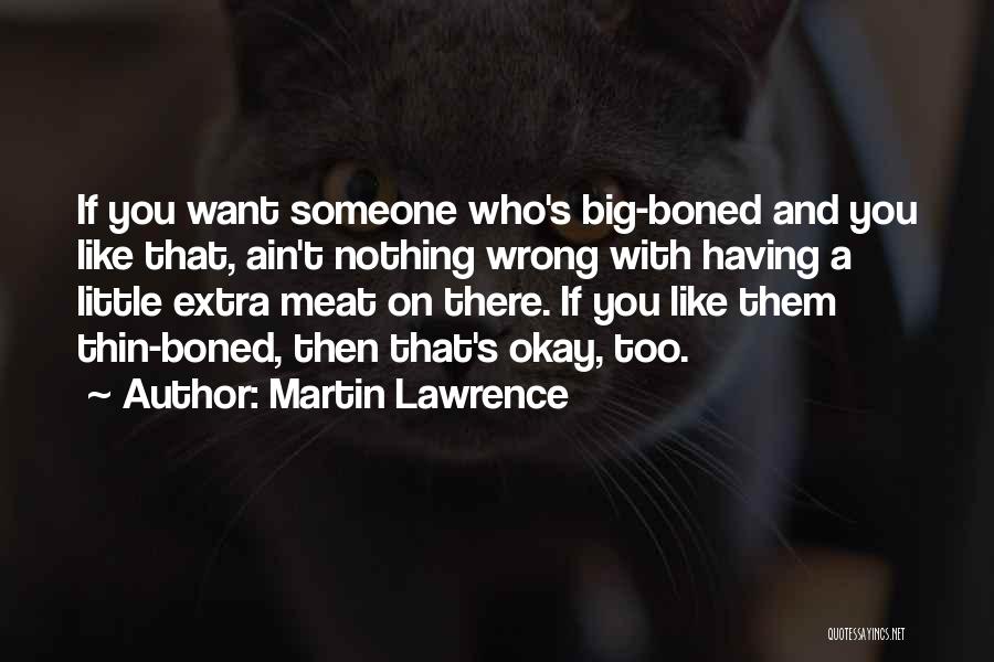 Martin Lawrence Quotes 405205
