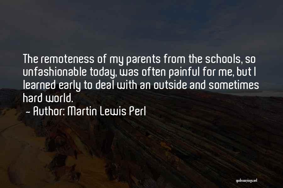 Martin Lewis Perl Quotes 1224721