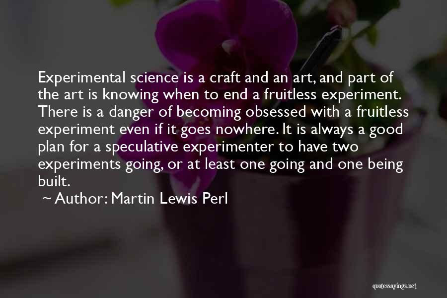 Martin Lewis Perl Quotes 126639