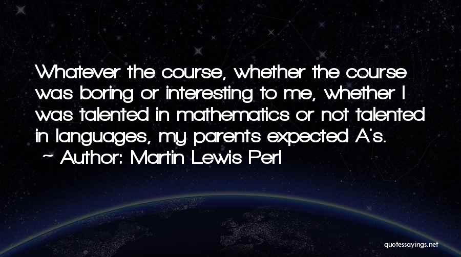 Martin Lewis Perl Quotes 1554953