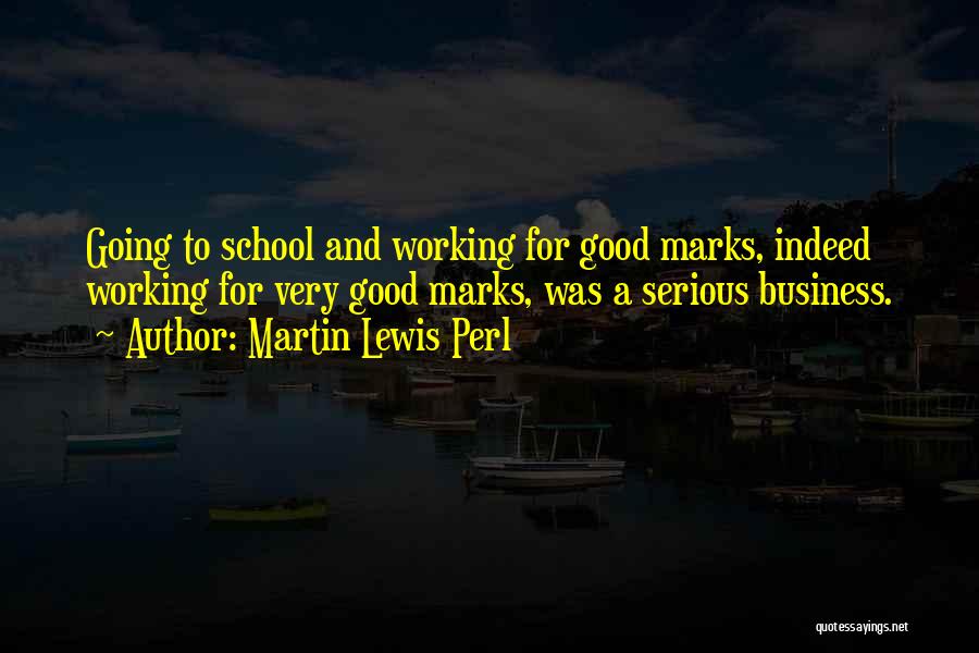 Martin Lewis Perl Quotes 364922