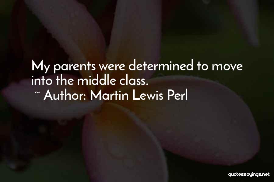 Martin Lewis Perl Quotes 893607