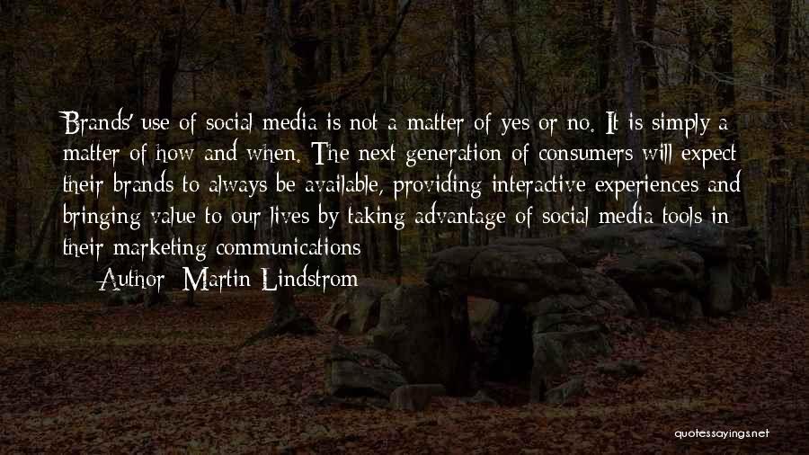 Martin Lindstrom Quotes 1883785