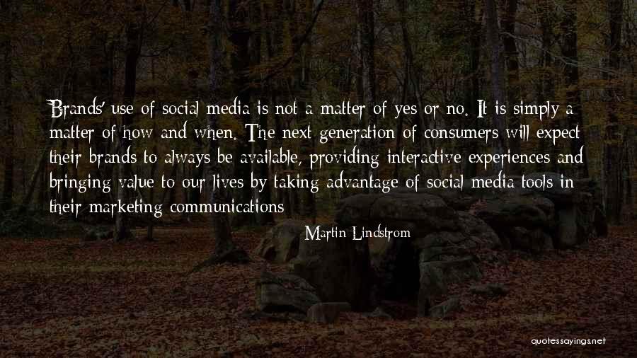 Martin Lindstrom Quotes 1883785 Martin Lindstrom Quotes 1883785