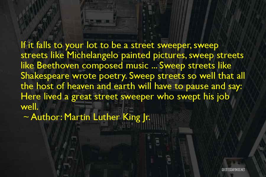 Martin Luther And Music Quotes By Martin Luther King Jr.