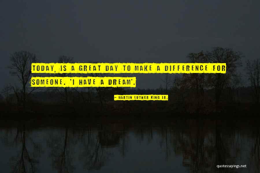 Martin Luther King Day Quotes By Martin Luther King Jr. Martin Luther King Day Quotes By Martin Luther King Jr.