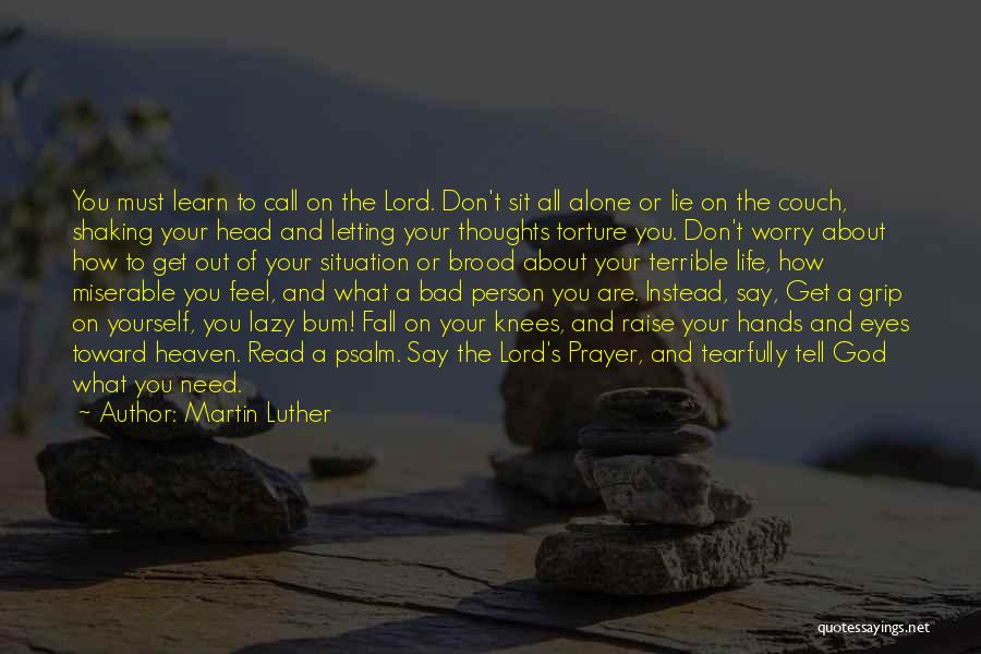 Martin Luther Quotes 1284536