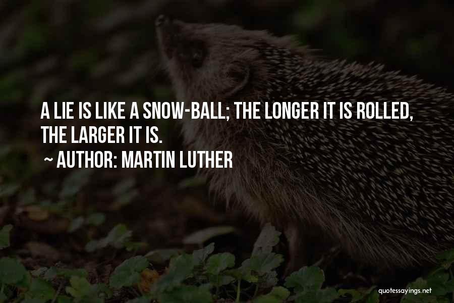 Martin Luther Quotes 1350739
