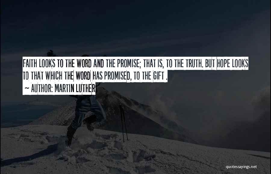 Martin Luther Quotes 259837