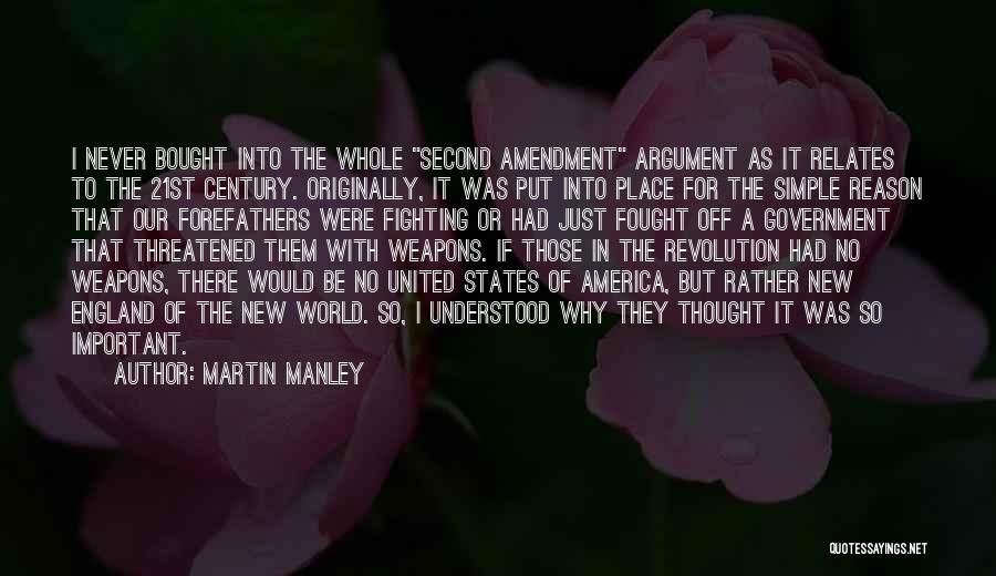 Martin Manley Quotes 956831