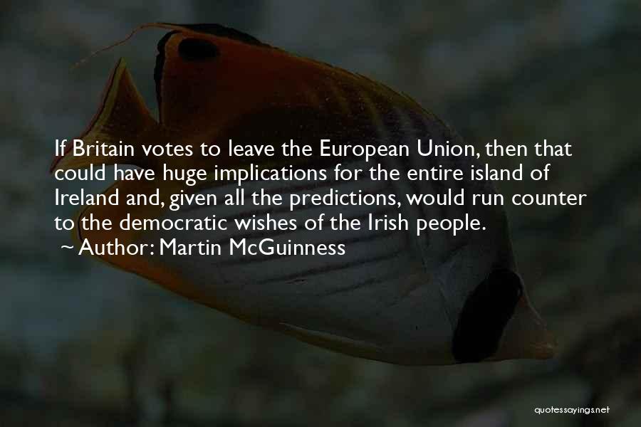 Martin McGuinness Quotes 1155753