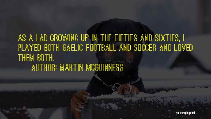 Martin McGuinness Quotes 394346
