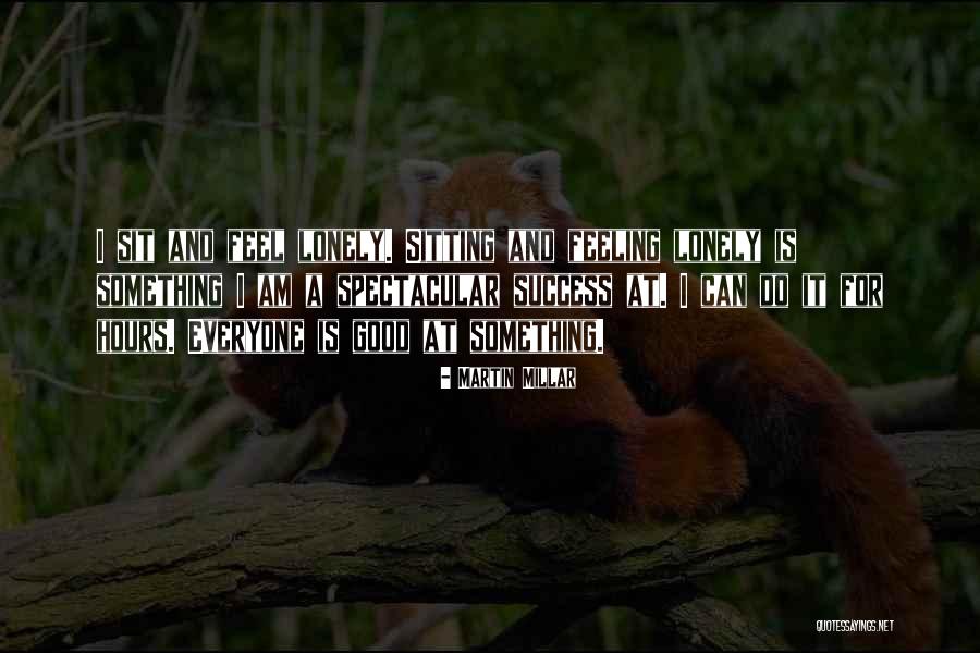 Martin Millar Quotes 306197 Martin Millar Quotes 306197