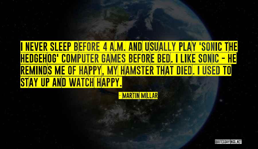 Martin Millar Quotes 537026 Martin Millar Quotes 537026