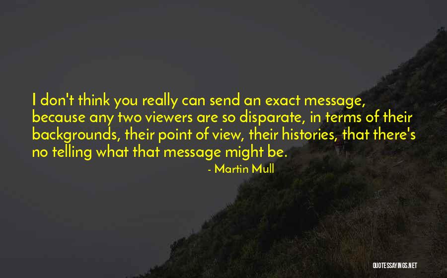 Martin Mull Quotes 1716098