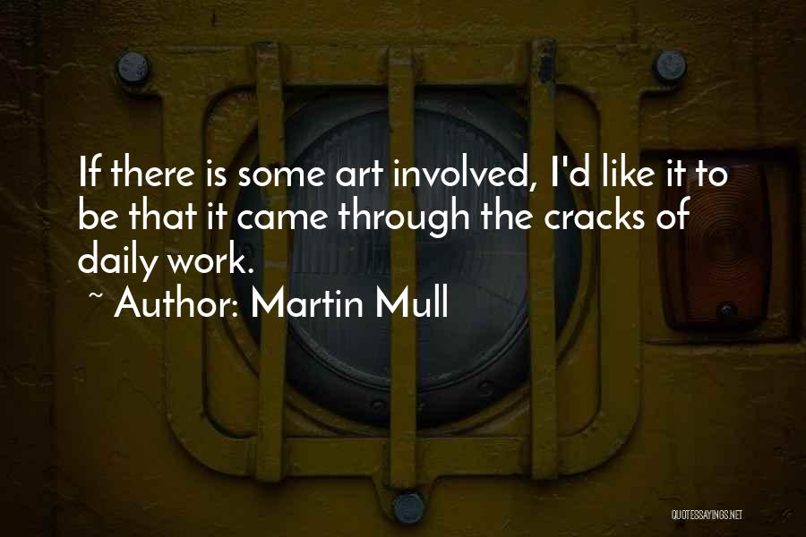 Martin Mull Quotes 1884603