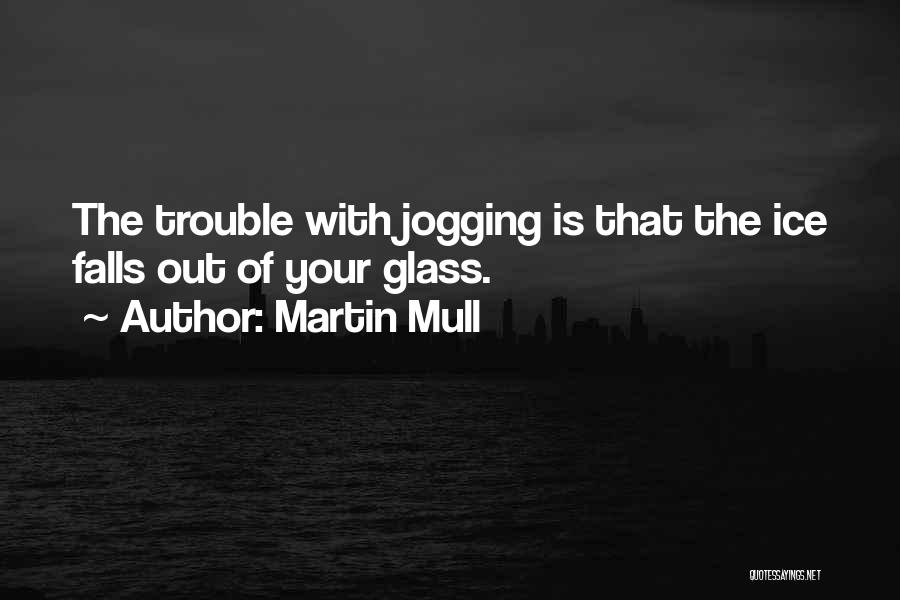 Martin Mull Quotes 327867