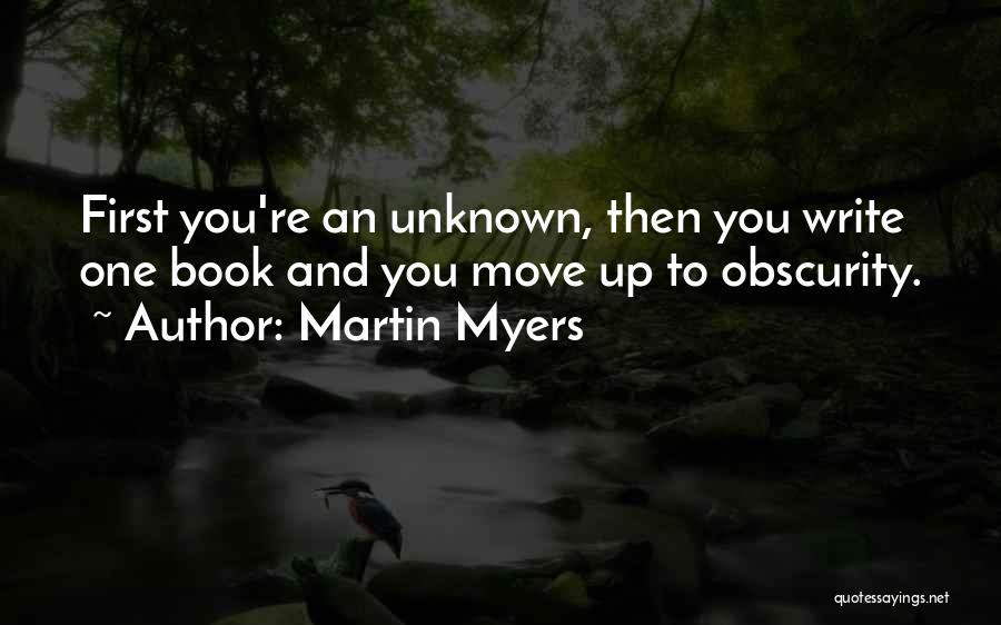 Martin Myers Quotes 1087994