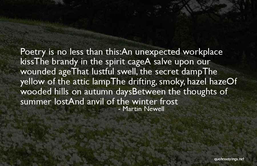 Martin Newell Quotes 1107835 Martin Newell Quotes 1107835