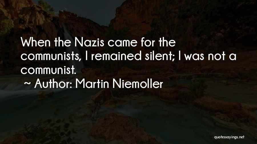 Martin Niemoller Quotes 1223832