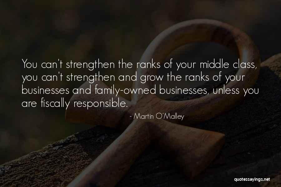 Martin O'Malley Quotes 1586302