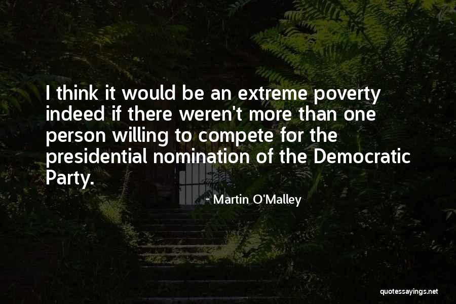 Martin O'Malley Quotes 612454