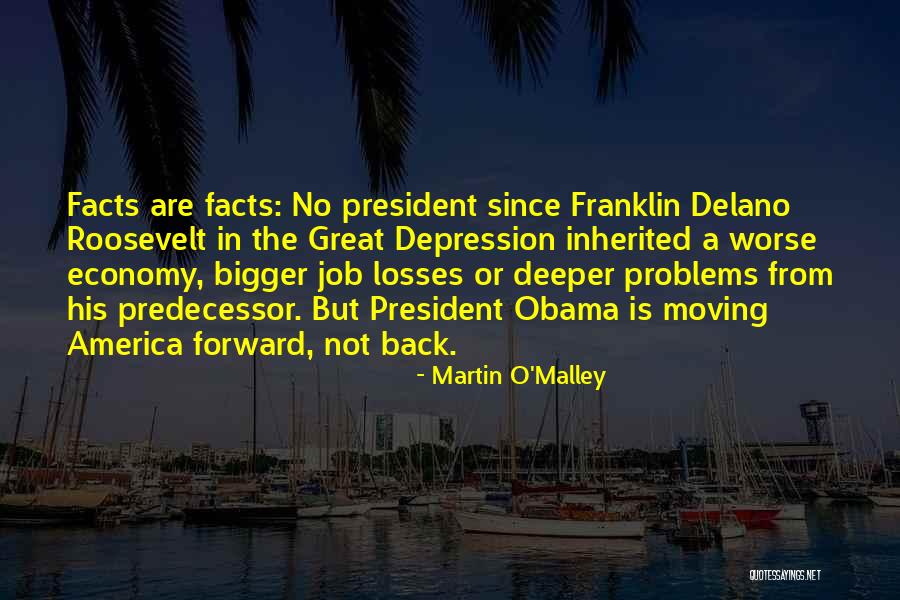 Martin O'Malley Quotes 924063