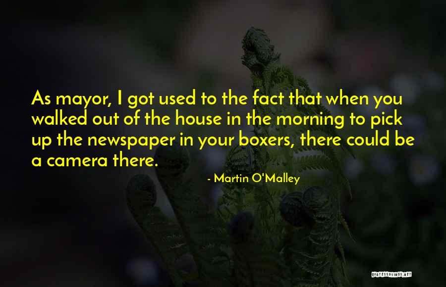 Martin O'Malley Quotes 992651