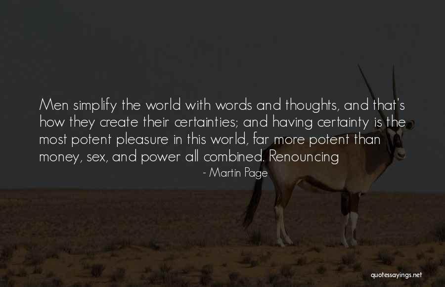 Martin Page Quotes 629867 Martin Page Quotes 629867