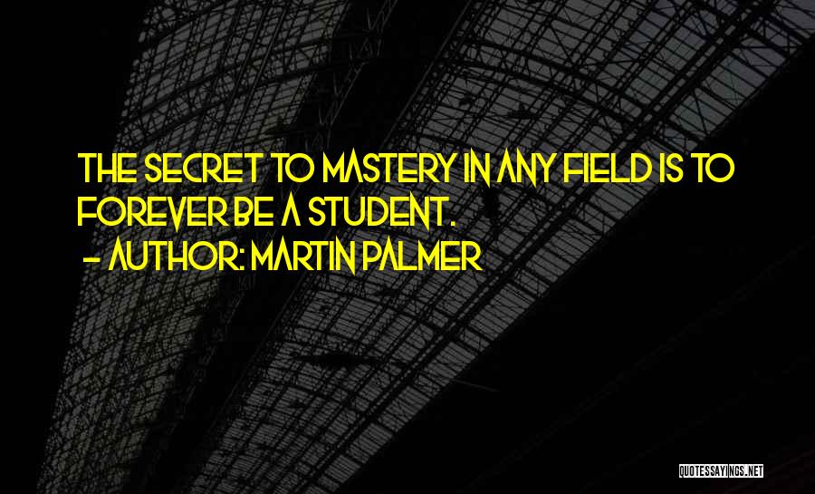 Martin Palmer Quotes 2209625