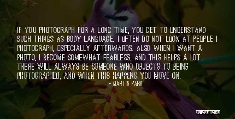 Martin Parr Quotes 1371464 Martin Parr Quotes 1371464