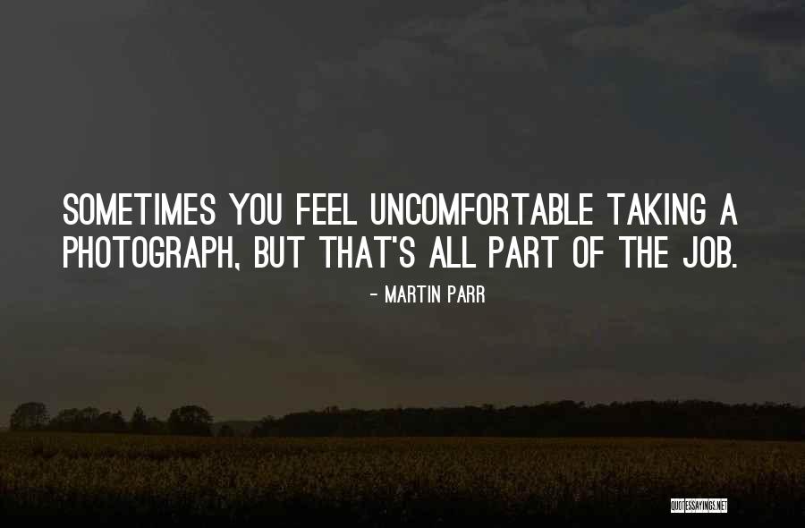 Martin Parr Quotes 1695668 Martin Parr Quotes 1695668