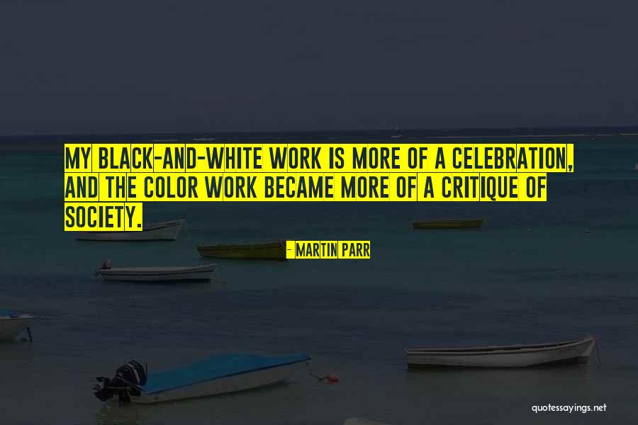 Martin Parr Quotes 1893471 Martin Parr Quotes 1893471