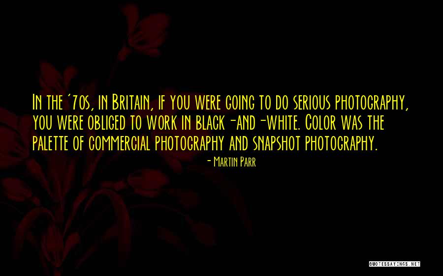 Martin Parr Quotes 583809